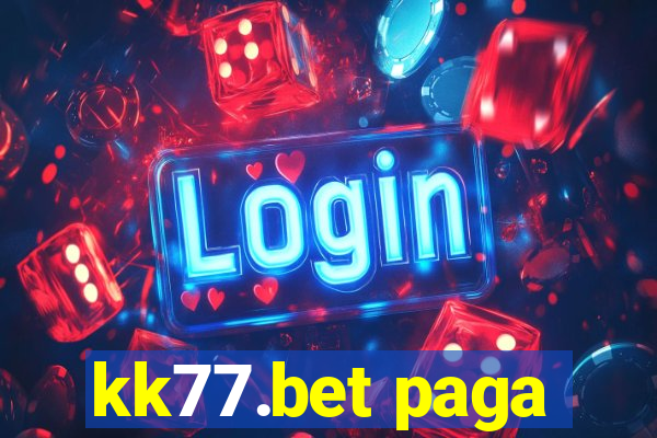 kk77.bet paga